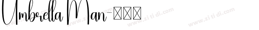 Umbrella Man字体转换